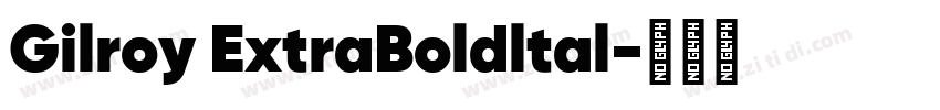 Gilroy ExtraBoldltal字体转换